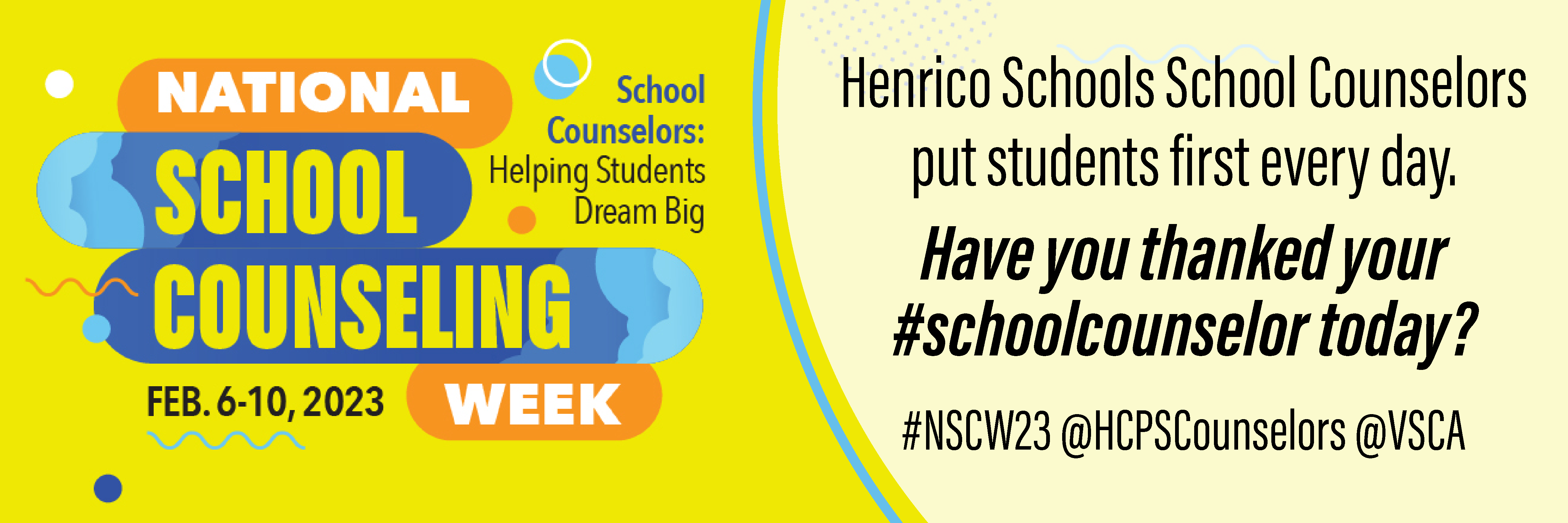 Henrico School Counselors put students first every day. Have you thanked your #schoolcounselor today? #NSCW23 @HCPSCounselors @VSCA